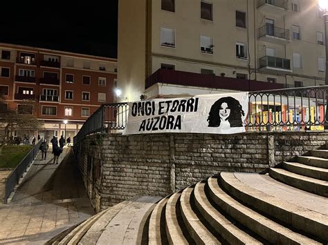 Bilbao Vizcaya Pancartas Y Pintadas En Recibimiento A La