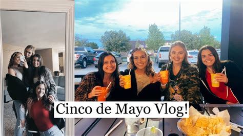 Cinco De Mayo Vlog YouTube