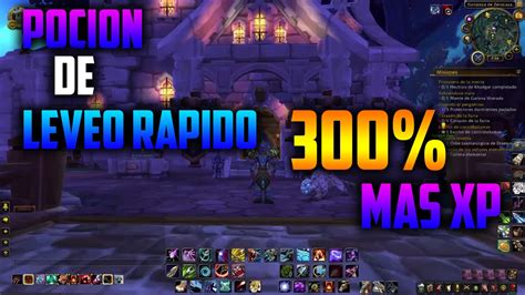 Pocion De Leveo Rapidoworld Of Warcraftzerogamer67 Youtube