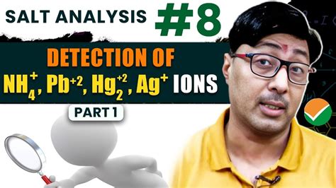 Detection Of Cations Ammonium Lead Mercury And Silver Ions Youtube