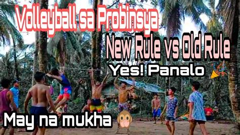 Volleyball Sa Probinsya New Rule 2 Kill Vs Old Rule 2 Kill Plus May