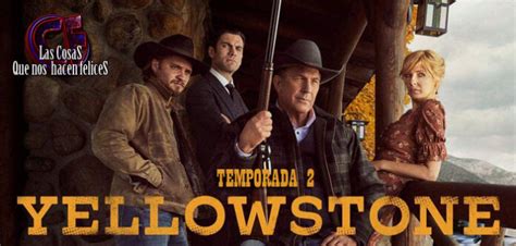 An Lisis De Yellowstone Temporada Las Cosas Que Nos Hacen Felices