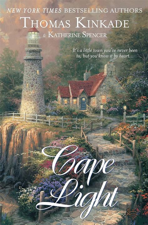 Cape Light Cape Light Series Book 1 Kinkade Thomas Spencer