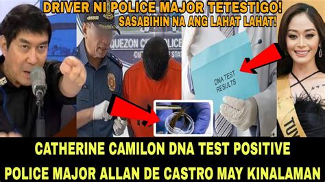 Catherine Camilon DNA Test POSITIVE Police Major Allan De Castro May