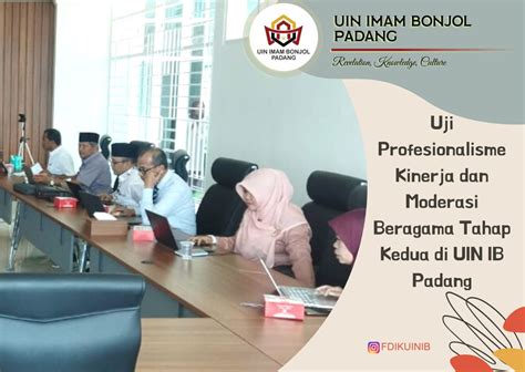 Uji Profesionalisme Kinerja Dan Moderasi Beragama Tahap Kedua Di UIN