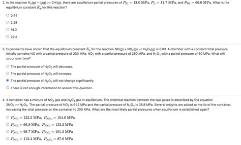 Solved 2 In The Reaction H2gi2g⇌2hig There Are