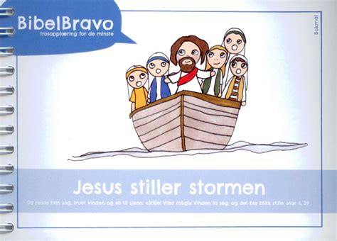 BibelBravo Jesus stiller stormen bokmål Bok Media