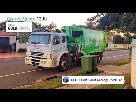 Gold Coast Garbage Truck Ep Green Waste Ju Youtube