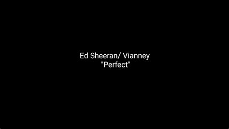 Perfect Ed Sheeran Vianney Edsheeran Vianney YouTube