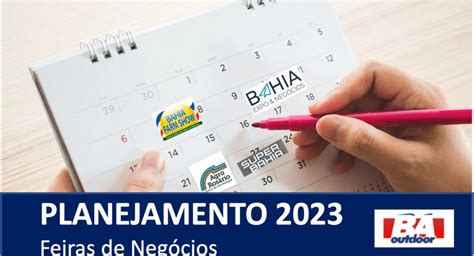 Foco no planejamento pra 2023 Feiras de Negócios Outdoor na Bahia