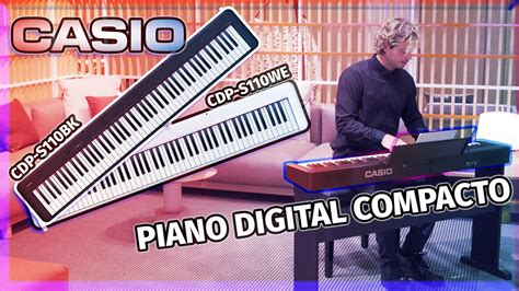 𝗖𝗔𝗦𝗜𝗢 CDP S110 Descubre este increíble piano digital compacto YouTube