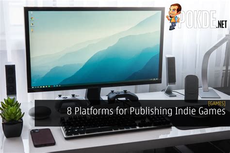 8 Platforms For Publishing Indie Games – Pokde.Net