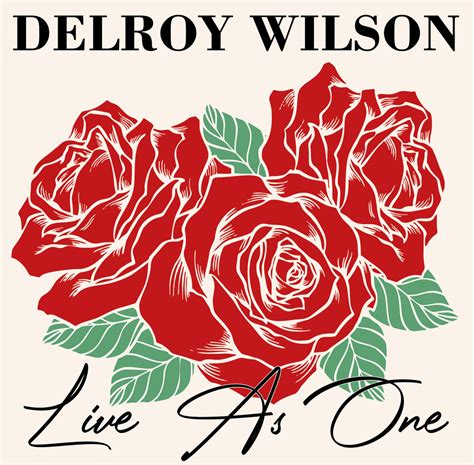 Live As One Delroy Wilson Common Ground International