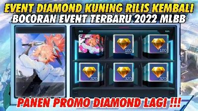 Kapan Event Diamond Kuning Ml 2022