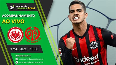 Eintracht Frankfurt Vs Mainz 05 Ao Vivo Bundesliga Acompanhamento