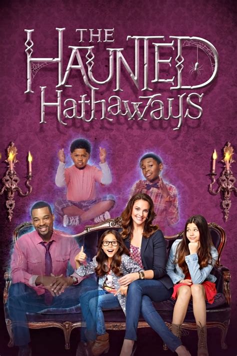 The Haunted Hathaways - Full Cast & Crew - TV Guide