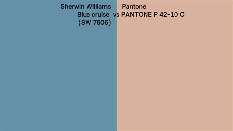 Sherwin Williams Blue Cruise SW 7606 Vs Pantone P 42 10 C Side By