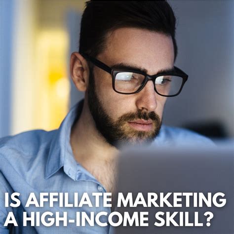 Is Affiliate Marketing A High Income Skill Commission Academy