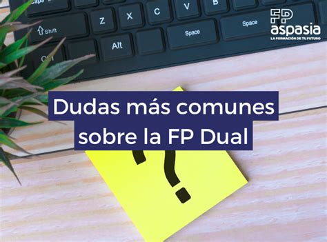 8 dudas más comunes sobre la FP Dual FP Aspasia