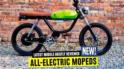 9 New Electric Mopeds Available In 2020 A Good Alternative To An Ebike