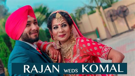 Rajan Weds Komal Punjabi Wedding Highlight 2020 Youtube