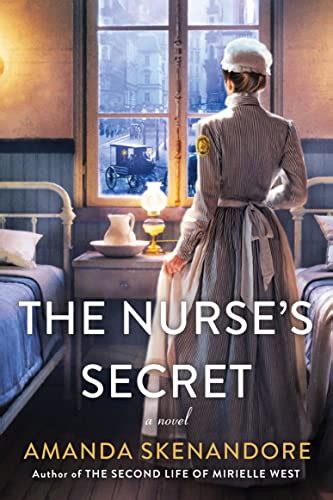 The Nurses Secret A Thrilling Historical Novel Of The Dark Side Of