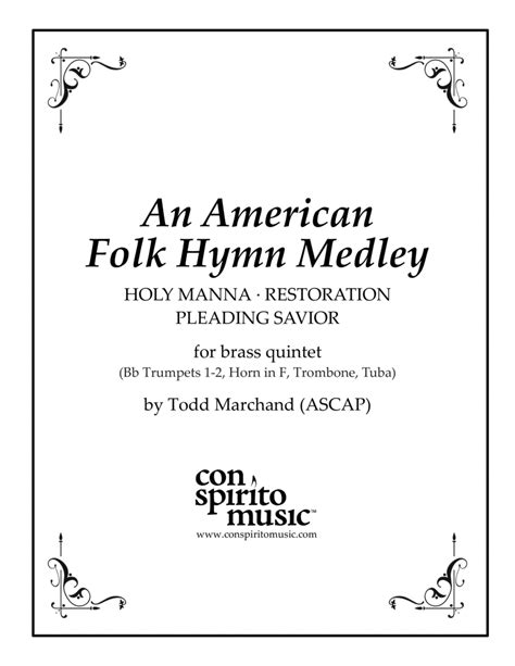 An American Folk Hymn Medley Brass Quintet Arr Todd Marchand Ascap