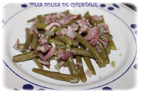 Poêlée de haricots verts aux lardons Les folies de Christalie ou