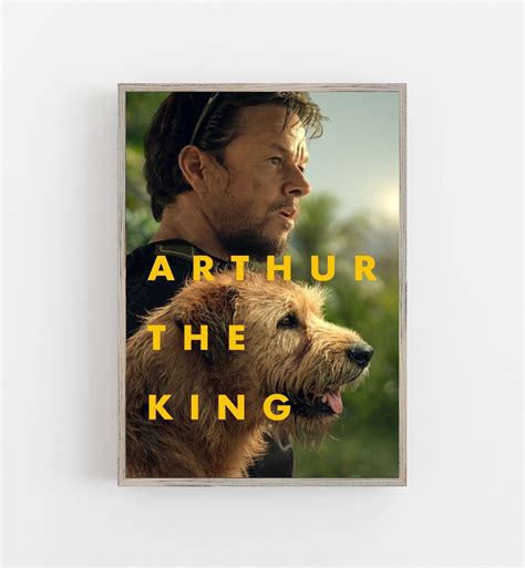 Arthur the King Movie Poster, Arthur the King 2024 Movie Poster sold by ...