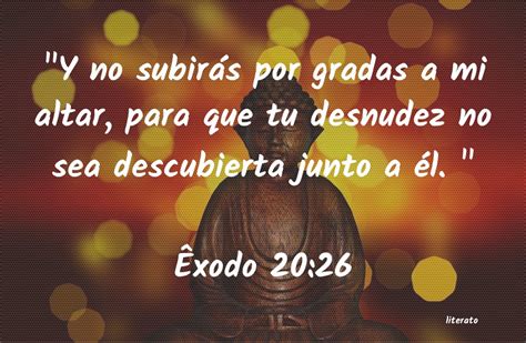 La Biblia Ã xodo 20 26