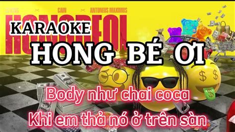 KARAOKE HONG BÉ ƠI Cain x LCKing BEAT GỐC Bảo Duy beat YouTube