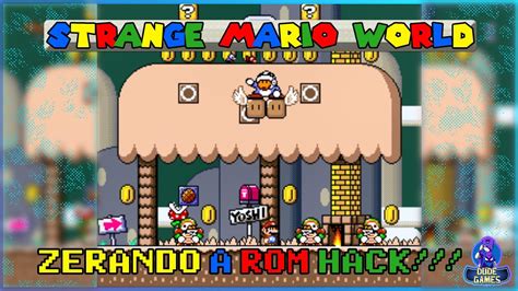 Zerando Strange Mario World Mod De Super Mario World Youtube