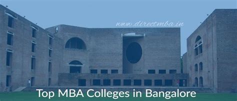 Top Mba Colleges In Bangalore With Direct Admission Contact For Details Mbadmission