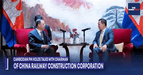 The Khmer Today Cambodian Pm Holds Talks With Chairman Of China