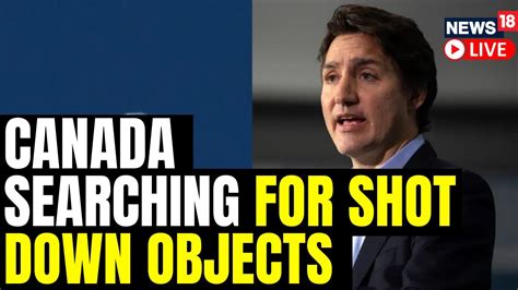 Canada Pm Us Fighter Jet Shot Down Object Over Canada Object Shot