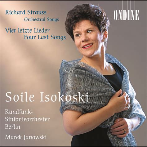 Strauss 4 Last Songs Orchestral Songs Album By Soile Isokoski