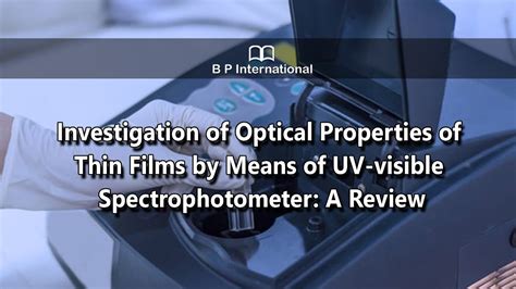 Investigation Of Optical Properties Of Thin Films By Means Of UV