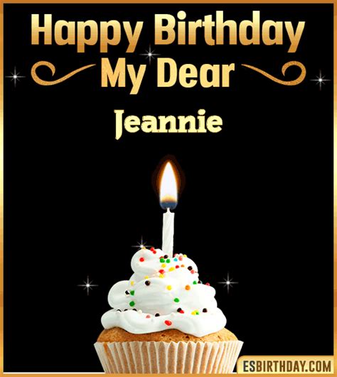 Happy Birthday Jeannie GIF 🎂 Images Animated Wishes【28 GiFs】