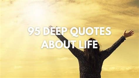 95 Deep Quotes About Life That Make You Think The Inspiring Journal