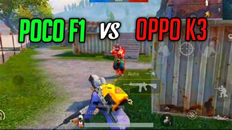 Poco F1 Vs Oppo K3🥵 Pubg Tdm Test 🔥 Youtube