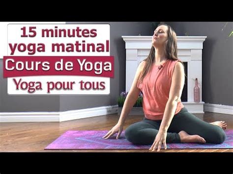 15 Minutes De Yoga Matinal 311 365 YouTube