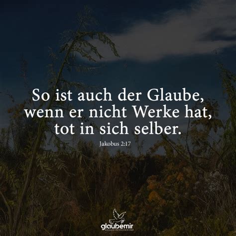 So Ist Auch Der Glaube Wenn Er Nicht Glaubemir De