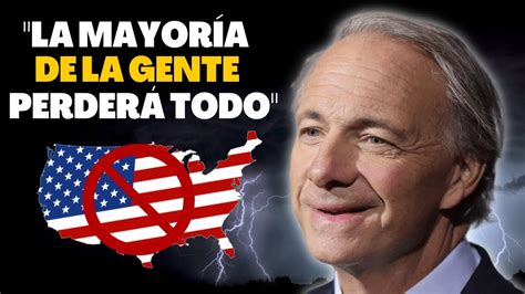 RAY DALIO PREDICE una HORRIBLE CRISIS económica donde TODO COLAPSARÁ