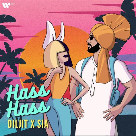 Hass Hass English Translation Diljit Dosanjh Sia And Greg Kurstin