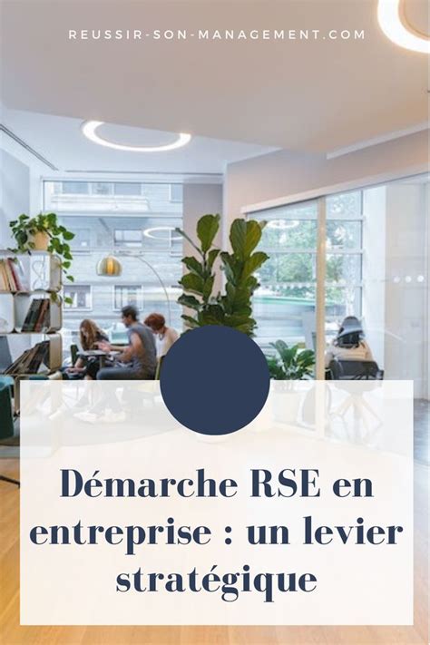 Démarche RSE en entreprise un levier stratégique en 2023