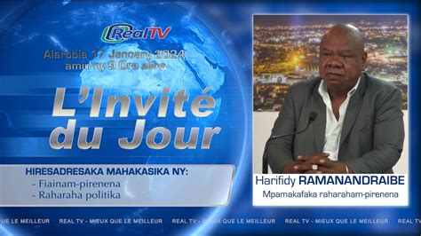 LINVITE DU JOUR MIVANTANA 17 JANVIER 2024 Harifidy RAMANANDRAIBE