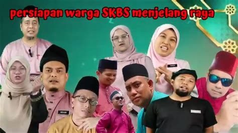 Temubual Eksklusif Persiapan Warga Skbs Menyambut Aidilfitri 2023 Youtube