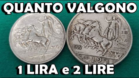 Monete Regno D Italia 1 Lira E 2 Lire Quadriga Briosa Quanto Valgono