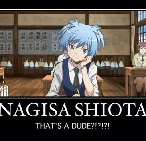 Assassination Classroom Memes Nagisa Shiota Classroom Memes