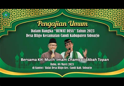 Pengajian Umum Dalam Rangka Ruwat Desa Bligo T A